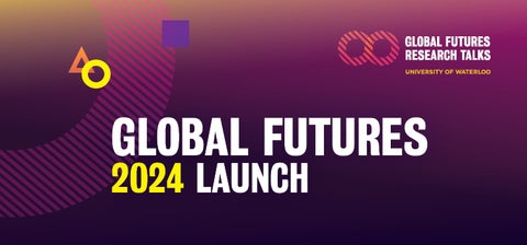 Global Futures Launch banner 2024