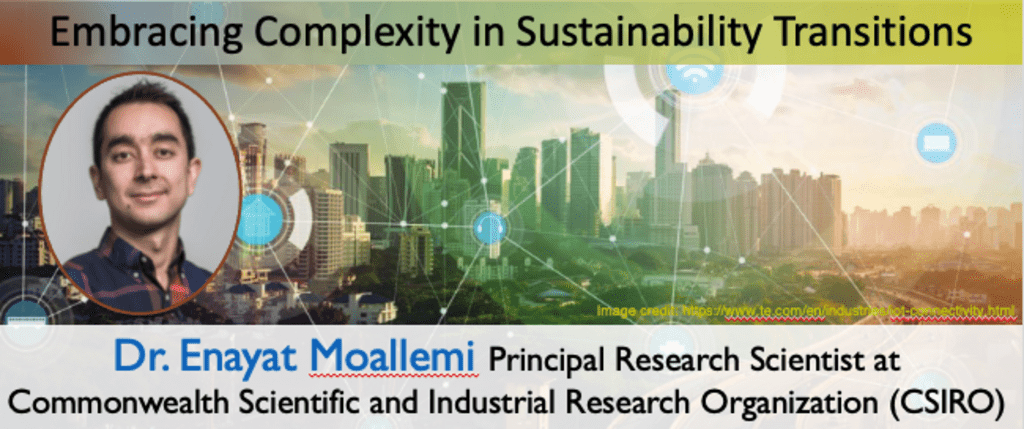 Moallemi: Embracing Complexity in Sustainability Transitions (talk title and photo of speaker)