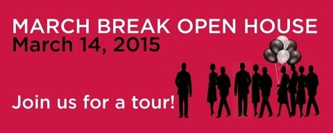 March break Open House banner