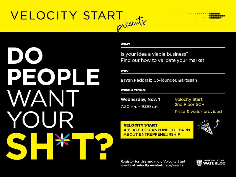 Velocity Start presents: Do people want your sh*t poster