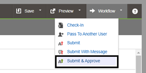 Image showing Submit &amp; Approve selected from the Preview menu.