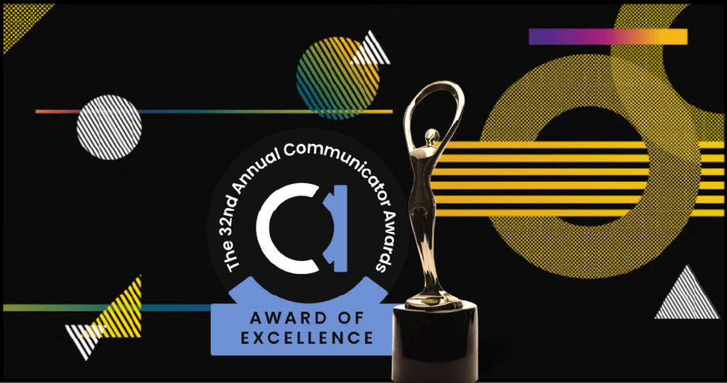 Communicator Awards - Award of Excellence