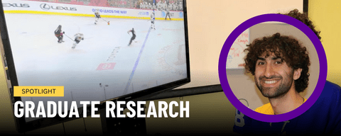 A collage which features a headshot of Liam Salass bordered in purple. Text along the bottom reads, "Spotlight: Graduate Research." In the background there is a photo of a hockey game playing on a TV screen.