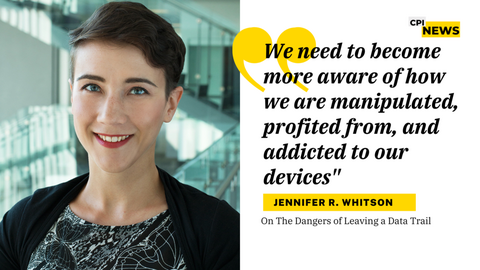 Jennifer Whitson: "We need to become more aware of how we are manipulated, profited from, and addicted to our devices"