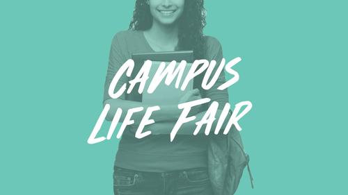 Campus Life Fair banner.