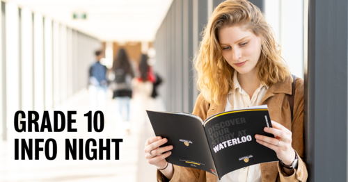 Grade 10 Info Night graphic featuring a woman reading a Waterloo viewbook.