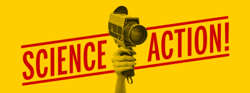 Science, Action! banner featuring a person holding a Super 8 camera.