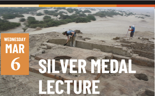 Silver Medal Lecture banner image featuring archaeologists conducting an excavation.