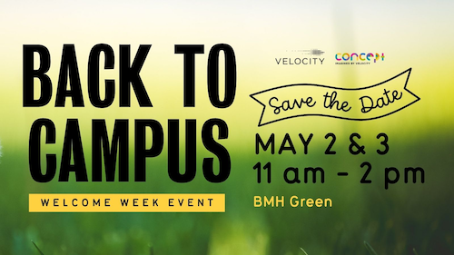 Back to Campus May 2 and 3 banner for Velocity.