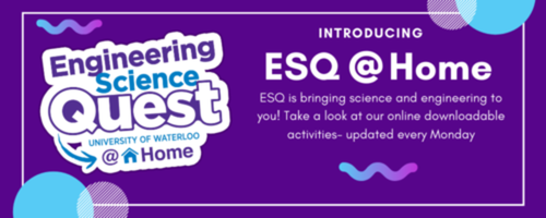 Engineering Science Quest @ Home banner image.