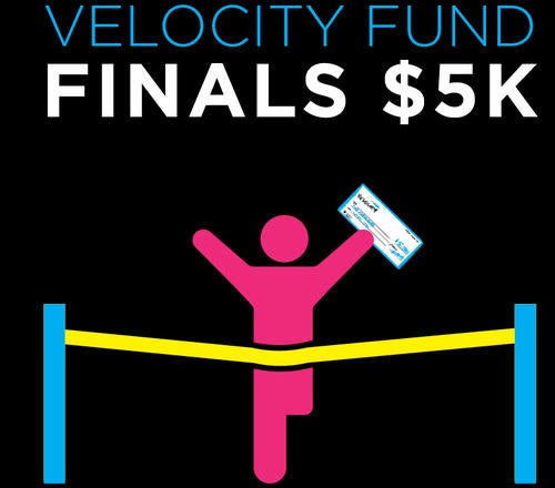 Velocity Fund Finals $5K with a cartoon of a person crossing the finish line with a cheque in hand.