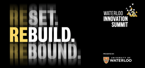 Reset. Rebuild. Rebound. Banner for Waterloo Innovation Summit.