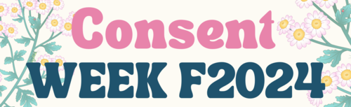 Consent Week Fall 2024 Banner.