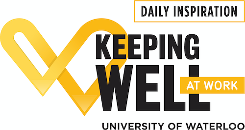Keeping Well At Work Daily Inspirations banner.