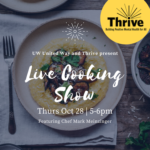 Thrive and United Way Campaign Live Cooking Show banner showing a plate of gourmet food.
