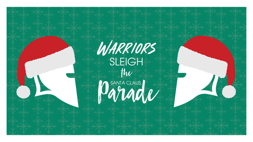 Warriors Sleigh the Santa Claus Parade banner, showing Warrior helmets bedecked with Santa Claus hats.