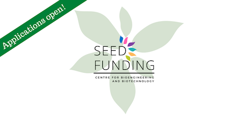 Centre for Bioengineering and Biotechnology Seed Funding banner featuring a sprouting plant.