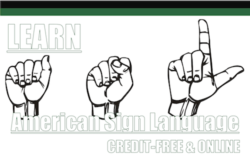 Learn American Sign Language credit free and online, with hands making signs.