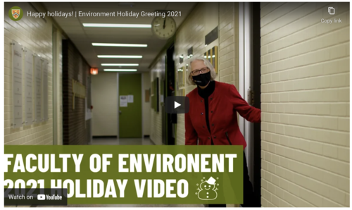 A screenshot from the Faculty of Environment holiday video.