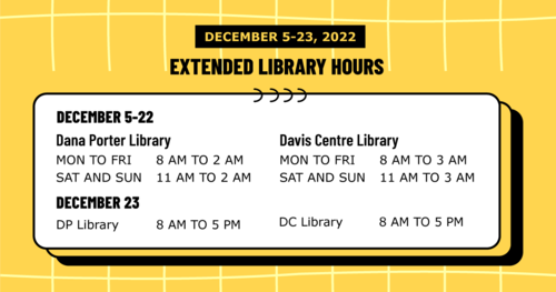 A banner showing the Library's extended hours at its branches.