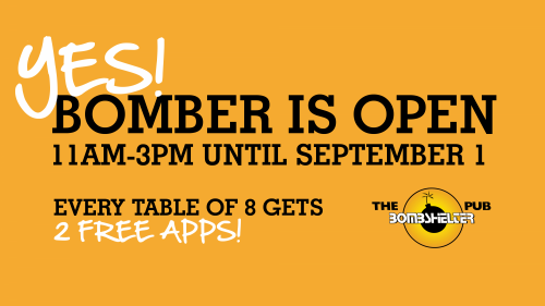  11am-3pm until September 1. Tables of 8 get 2 free apps.