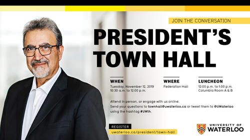 Promotion for the President's Town Hall with a picture of President Feridun Hamdullahpur