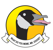 What do you meme, Mr. Goose? banner image.