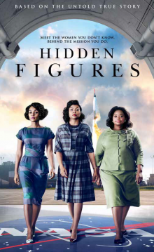 The movie poster for the film Hidden Figures.