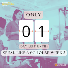 Only One Day untl Speak Like a Scholar graphic showing a countdown.