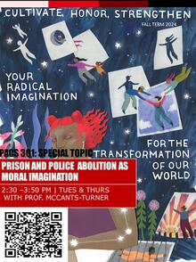 Police and Prison Abolition as Moral Imagination poster featuring evocative illustrations of emancipation.