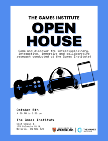 Games Institute Open House poster with video game controllers and VR headsets.