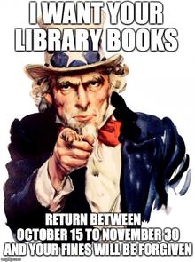 A stern Uncle Sam points saying &quot;I Want Your Library Books.&quot;