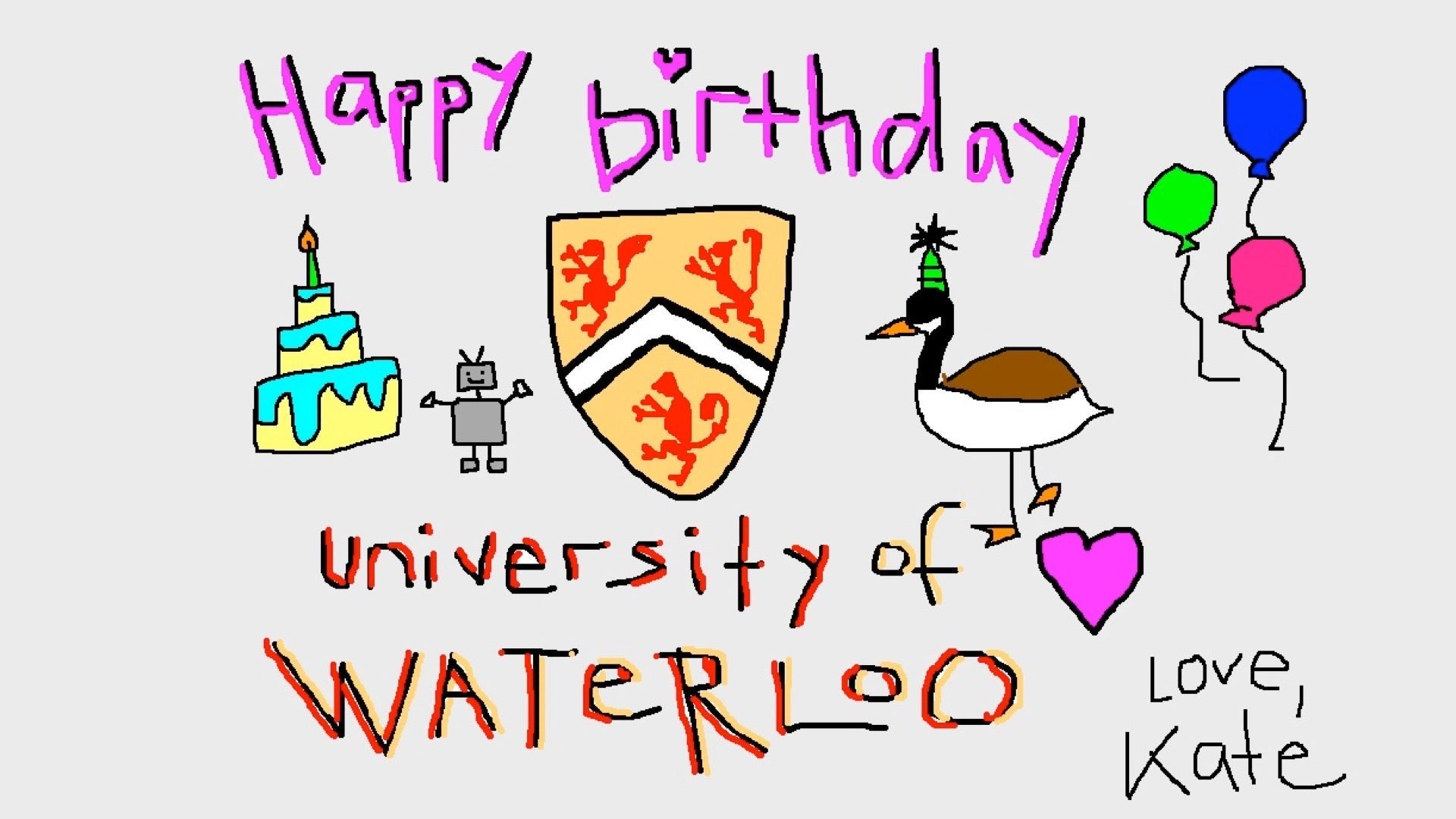 Kate Darling's digital birthday card, including a cake, robot, University shield, Canada goose, and balloons.