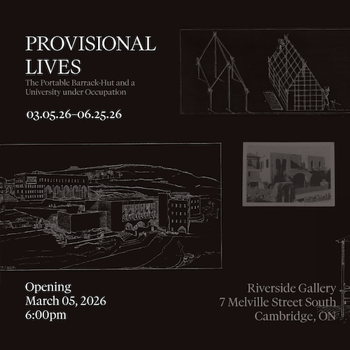 The Provisional Lives graphic showing blueprints of a barrack hut and line drawings of a university campus.