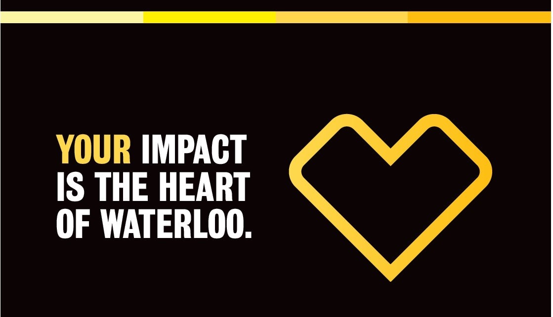 Your Impact is the heart of Waterloo banner.