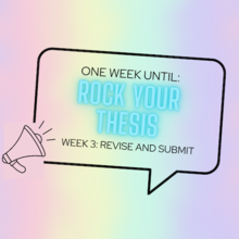 One Week Until Rock Your Thesis Week 3 Banner image.