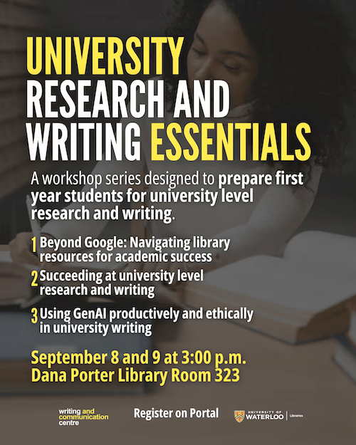 University Resaerch and Writing Essentials poster - September 8 and 9.