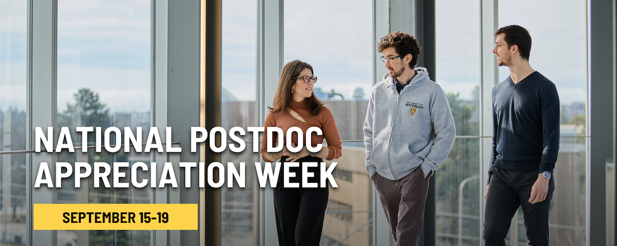 National Postdoc Appreciation Week banner featuring three students walking by windows.
