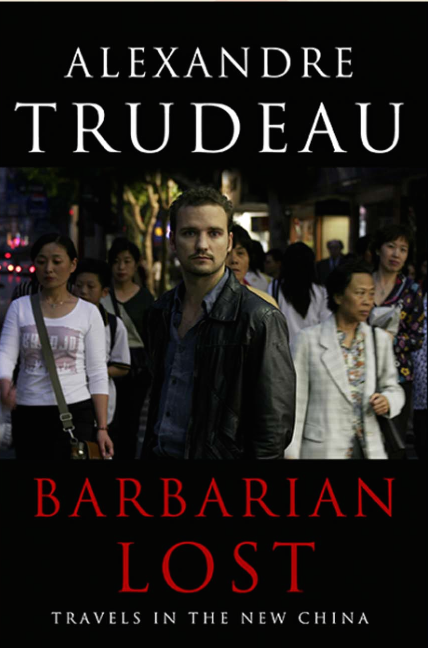 The cover of Alexandre Trudeau's "Barbarian Lost."