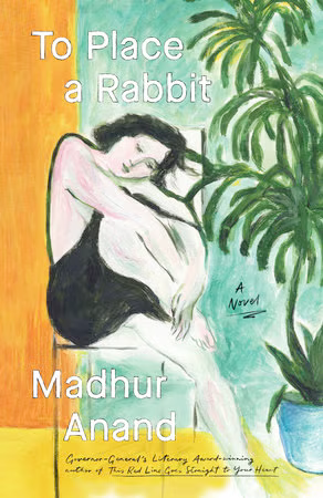 The front cover of "To Place a Rabbit" featuring an illustration of a woman sitting next to a plant.