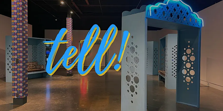 Islamic archways in an art installation with the word "tell!" superimposed.