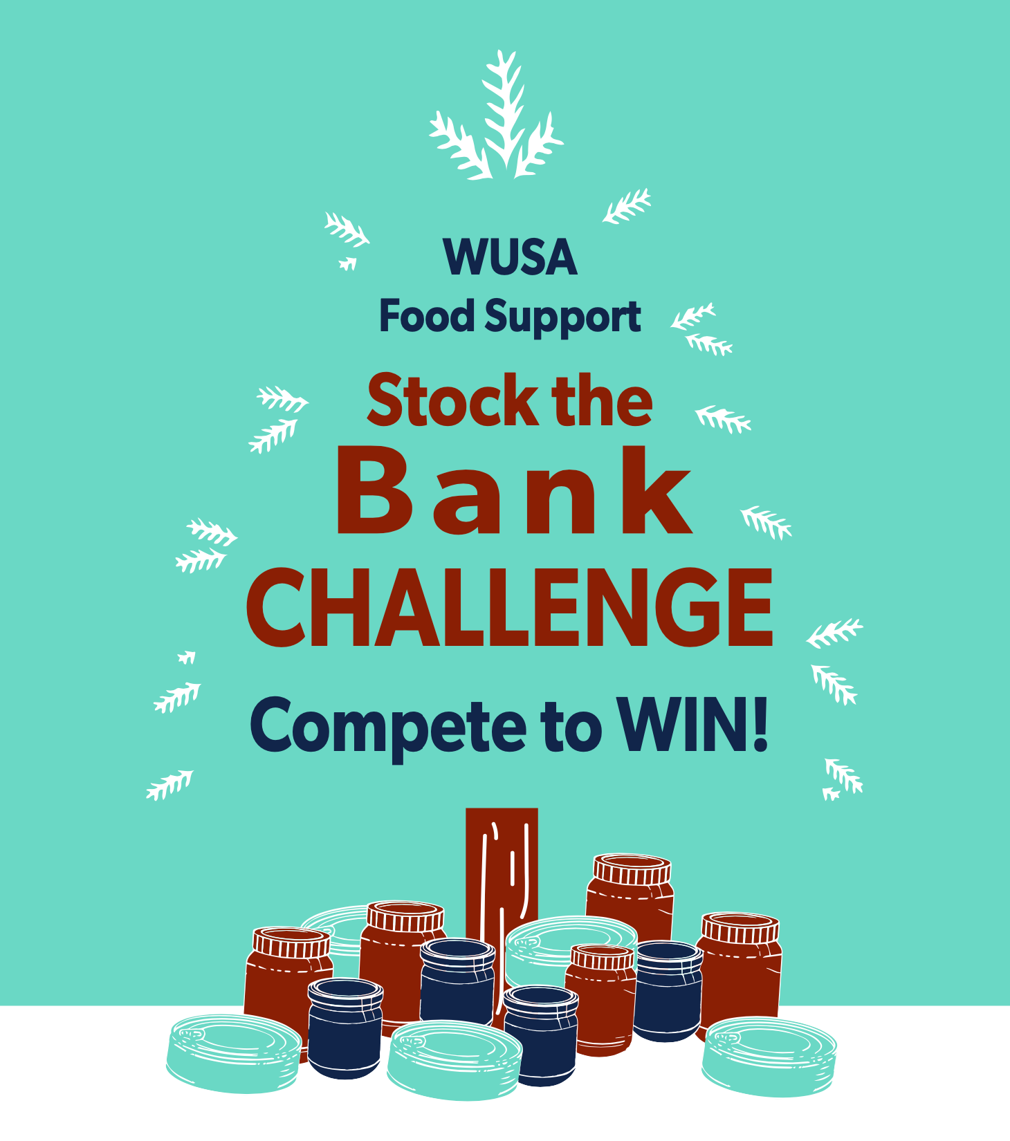 Stock the Bank challenge banner arranged like a Christmas tree with canned goods beneath it.