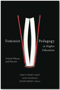 Feminist Pedagogy in Higher Education book cover.