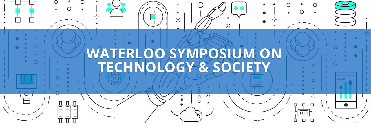 Banner with Waterloo Symposium on Technology & Society written on it