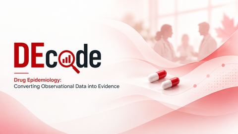 Banner for DEcode Program, Drug Epidemiology: Converting Observational Data into Evidence 
