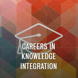 Careers in Knowledge Integration