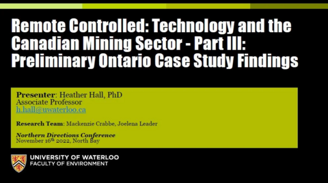 Remote Controlled: Technology and the Canadian Mining Sector - Part 3: Preliminary Ontario Case Study Findings