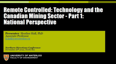 Remote Controlled: Technology and the Canadian Mining Sector - Part 1: National Perspective