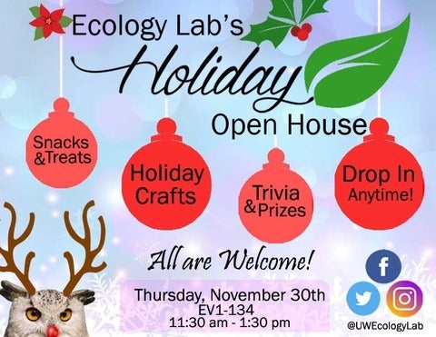 Holiday open house Ecology Lab