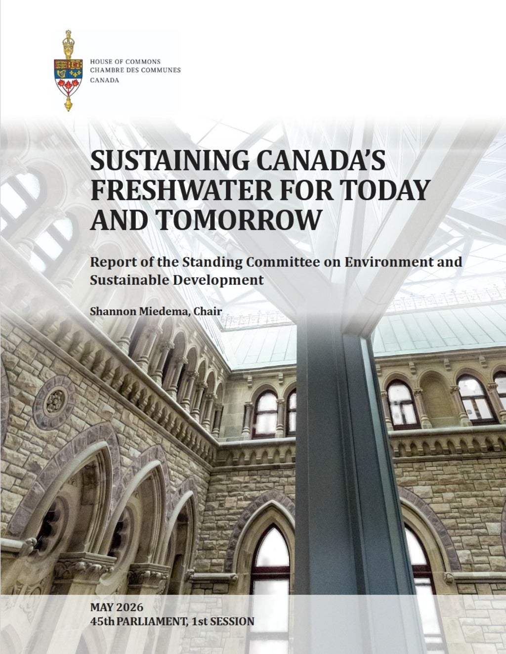 Sustaining Canada's Freshwater for Today and Tomorrow: Report of the Standing Committee on Environment and Sustainable Development